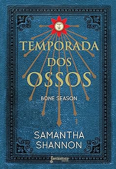 Temporada dos Ossos Samantha Shannon